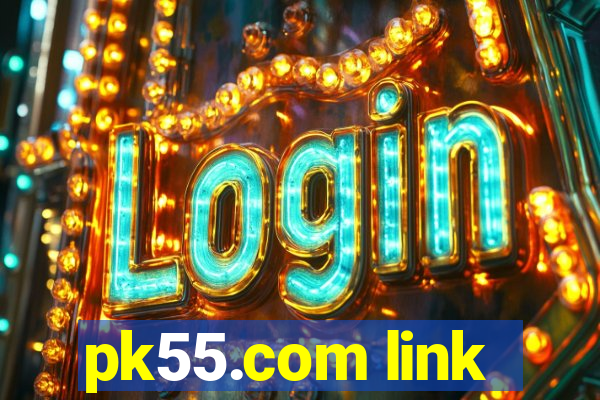 pk55.com link